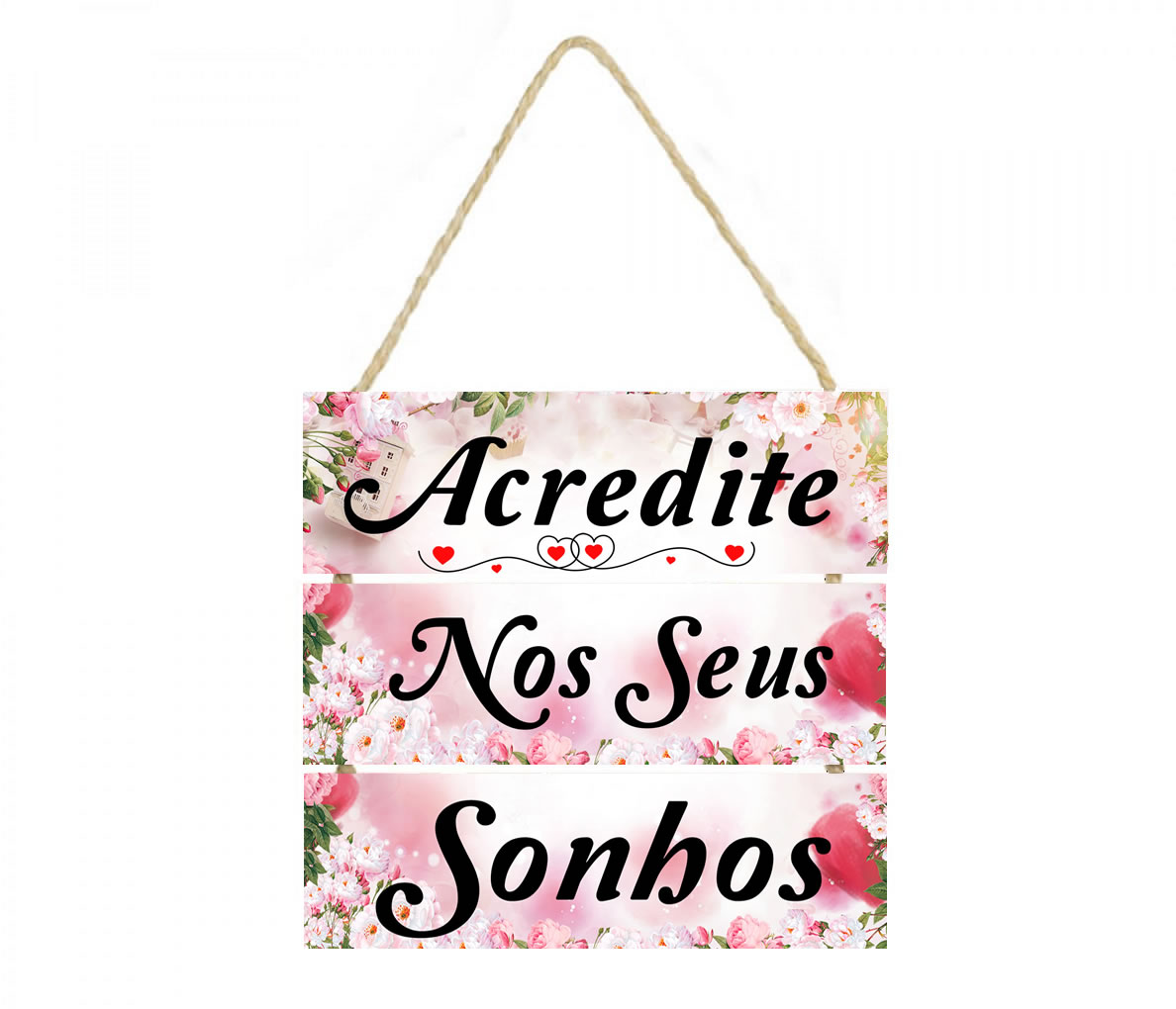 acredite nos Placa decorativa feito em mdf  com corda frase  Acredite nos seus sonhos cod 038