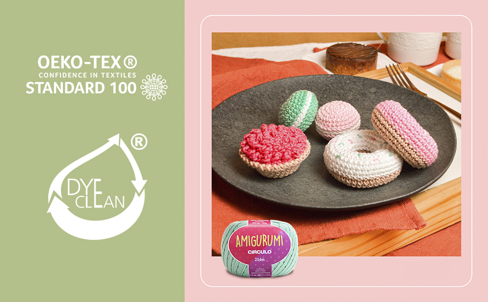 O fio Amigurumi é aprovado pela OEKO-TEX e Dye Clean