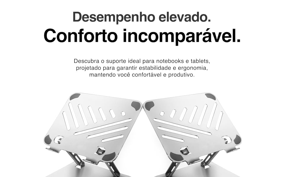 Suporte de notebook! Desempenho elevado, conforto incomparável