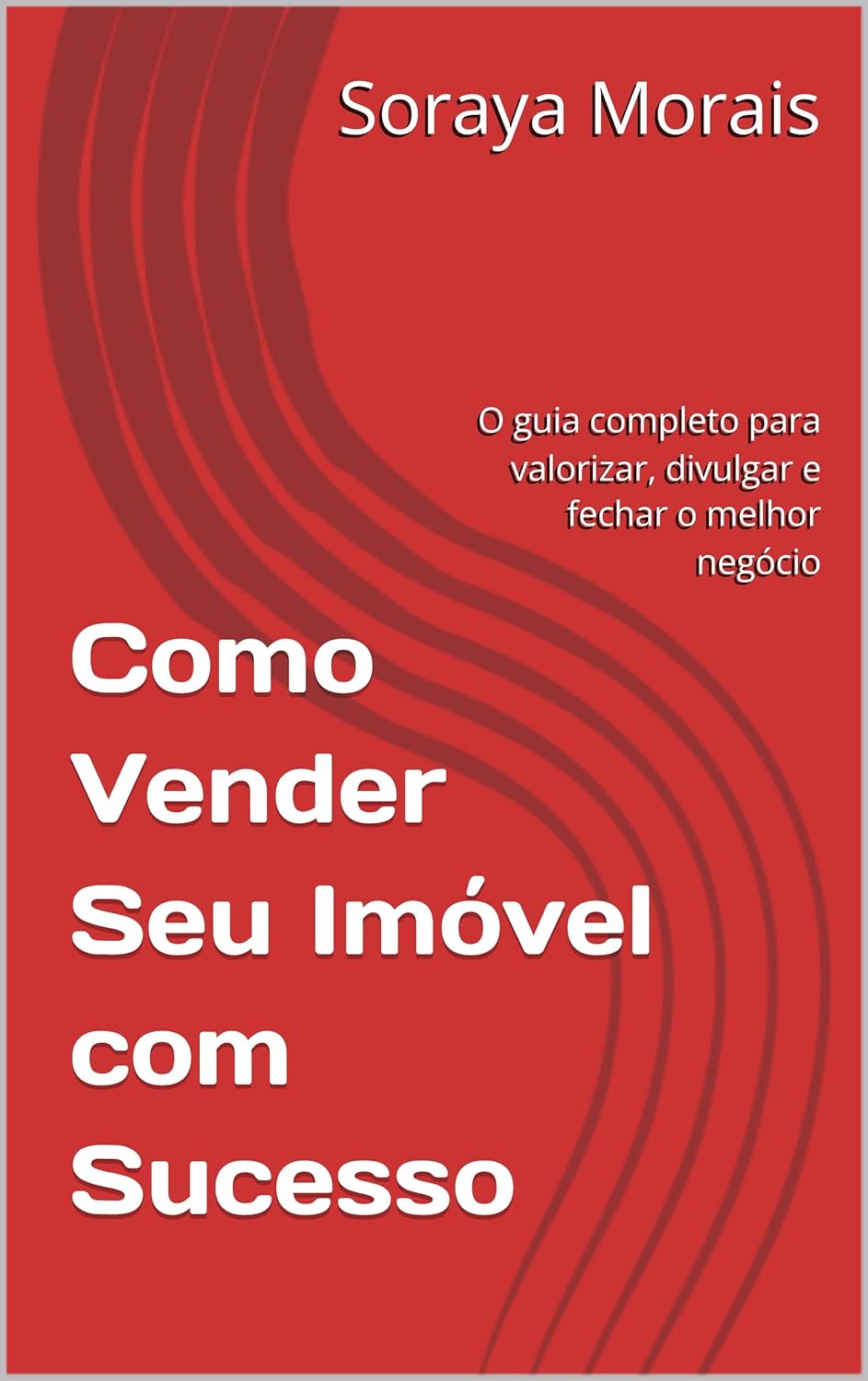 Como Vender Seu Imovel com Sucesso O guia completo para