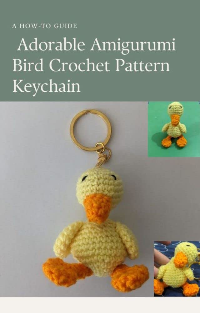 Adorable Amigurumi Bird Crochet Pattern Keychain English Edition
