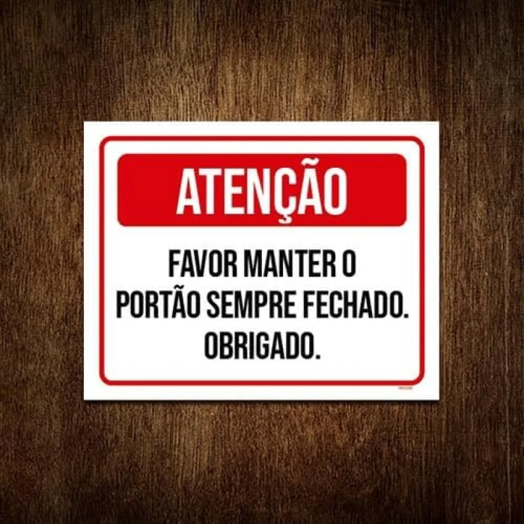 1752265346_Placa-Atencao-Favor-Manter-Portao-Sempre-Fechado-27x35