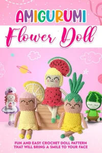 1753499225_Amigurumi-Flower-Doll-Fun-And-Easy-Crochet-Doll-Pattern-That