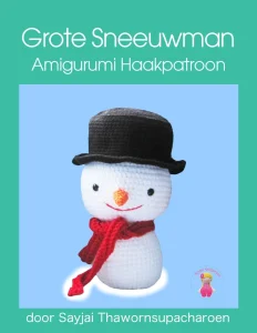 1753855964_Grote-Sneeuwman-Amigurumi-Haakpatroon-Dutch-Edition
